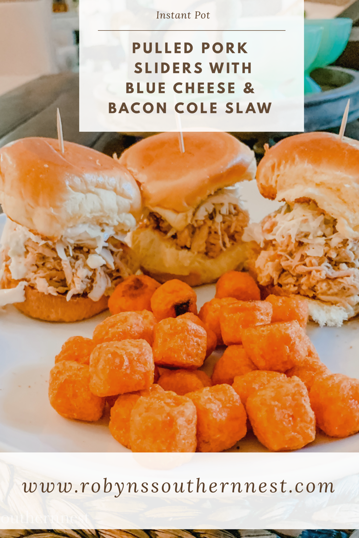 Pulled Pork Sliders with Blue Cheese and Bacon Cole Slaw
Robyn's Southern Nest